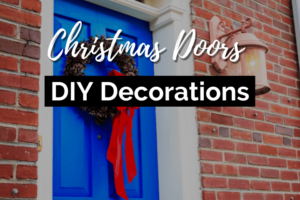 Beautiful DIY Christmas Door Decorations