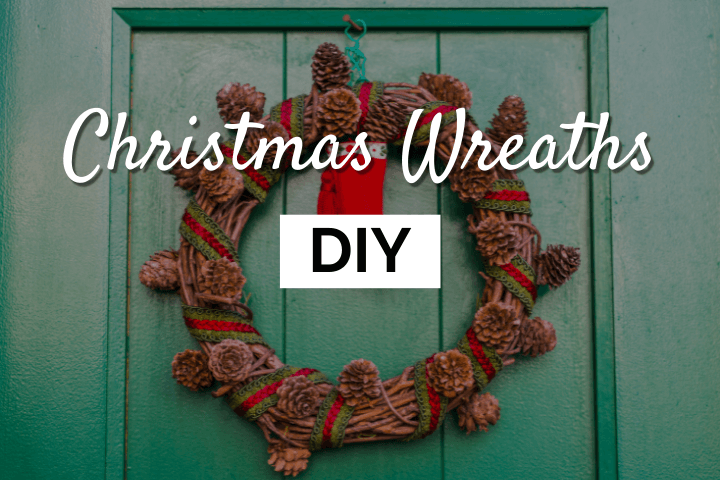 Beautiful DIY Christmas Wreaths Ideas