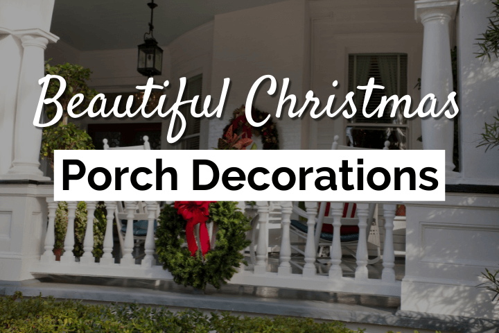 Beautiful Porch Christmas Decorations