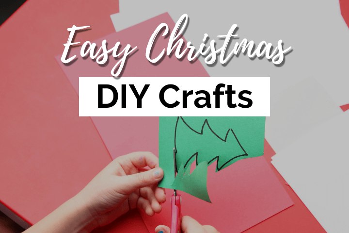 Easy DIY Christmas Crafts