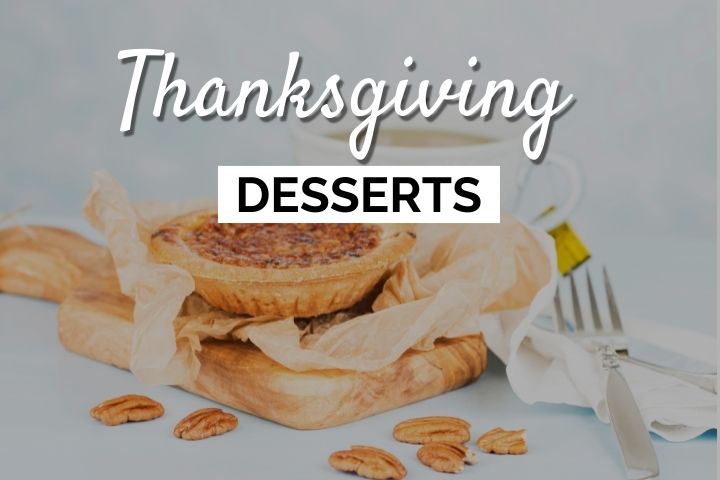 Thanksgiving Desserts