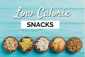 Low-Calorie Snacks