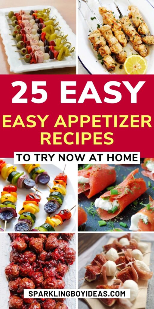 25 Easy Appetizer Recipes 34 easy appetizer recipes 7
