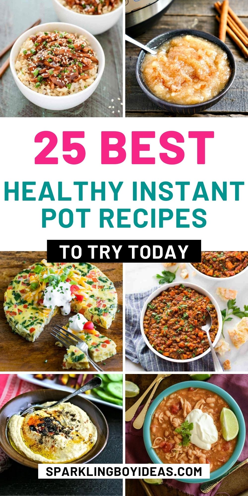 25 Healthy Instant Pot Recipes - Sparkling Boy Ideas