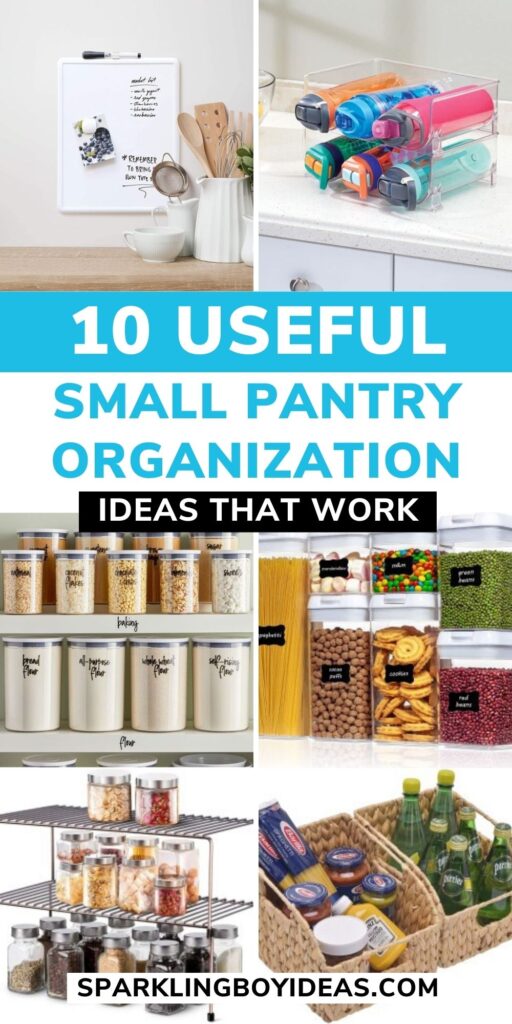 10 Small Pantry Organization Ideas - Sparkling Boy Ideas