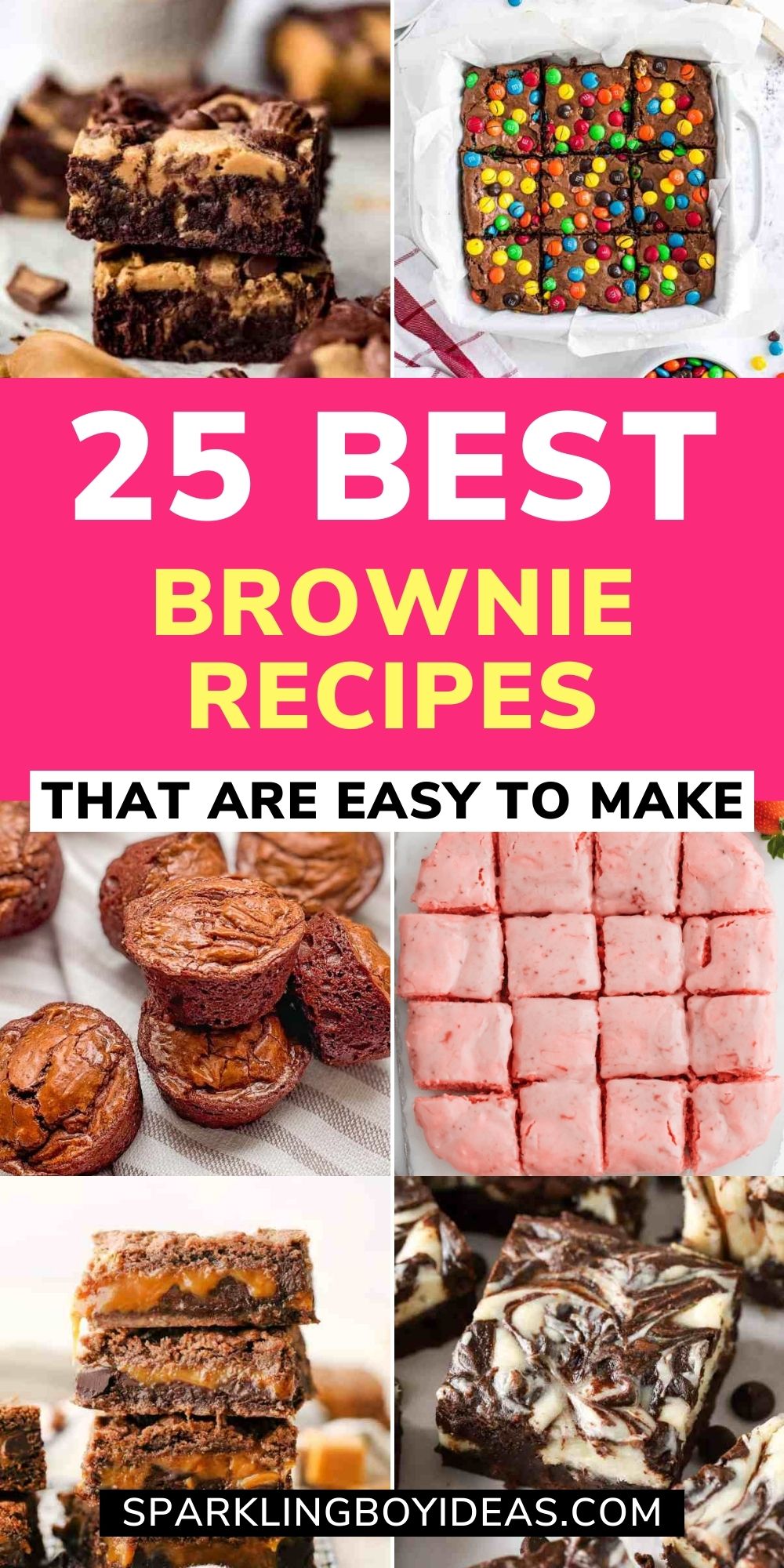 25 Unique Easy Brownie Recipes Sparkling Boy Ideas