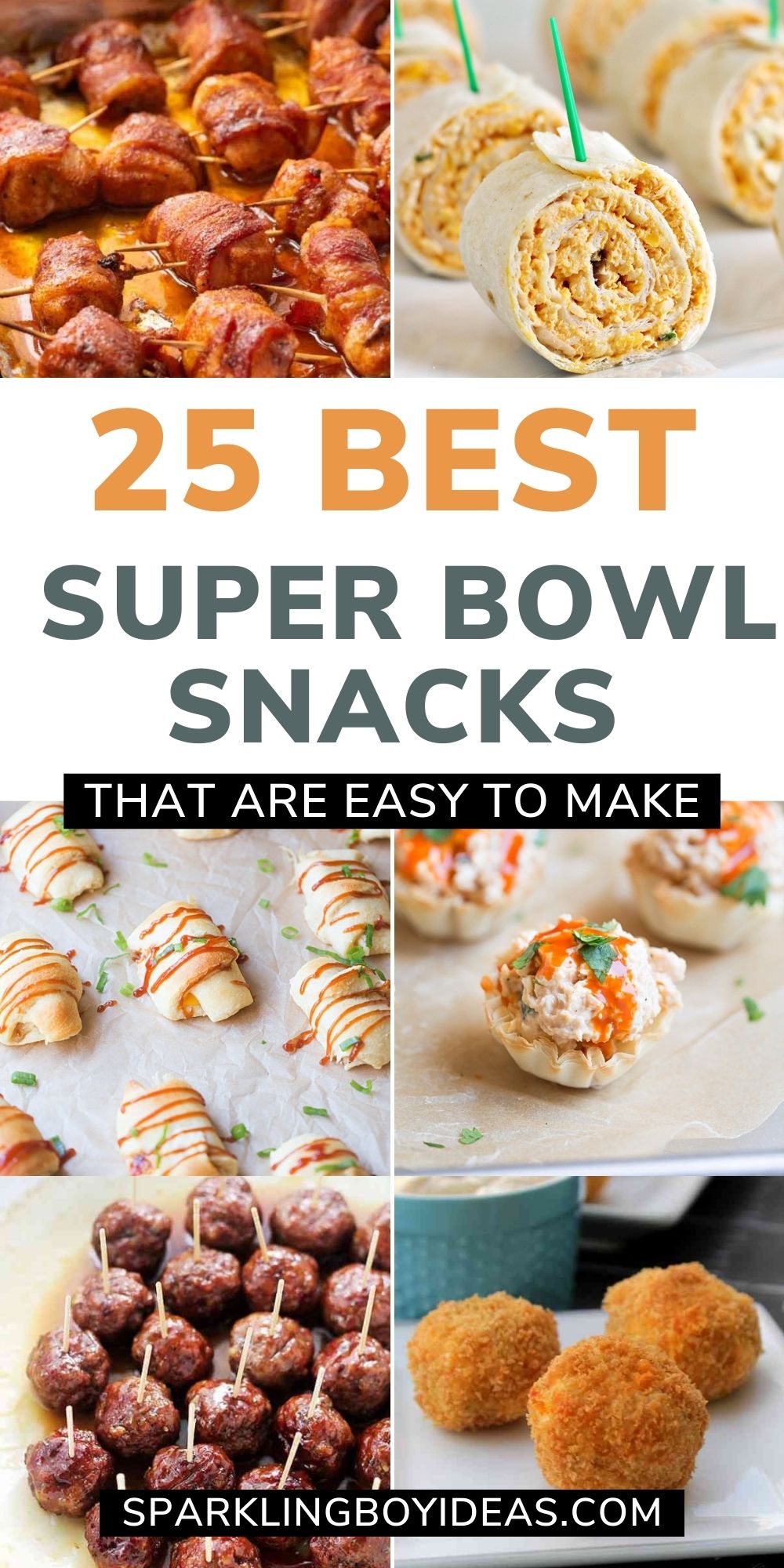 25 Quick Easy Super Bowl Snacks - Sparkling Boy Ideas