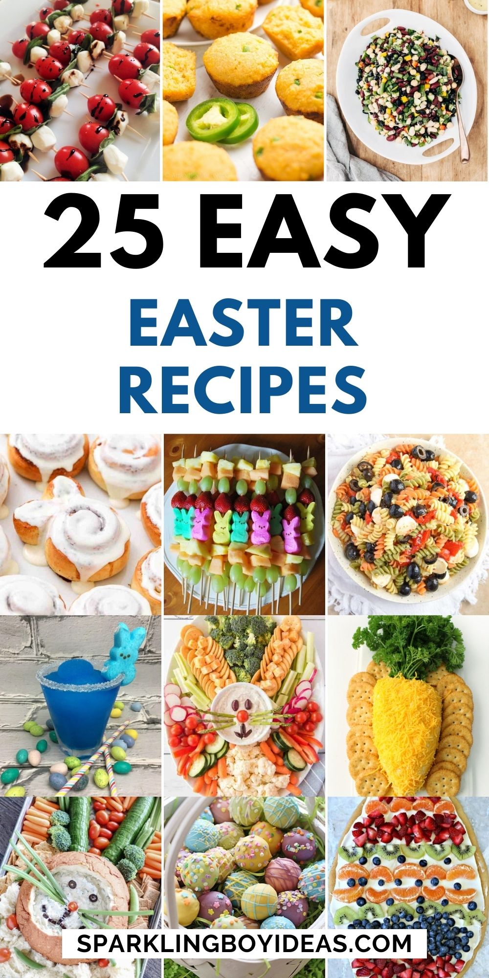 25 Easy Easter Recipes - Sparkling Boy Ideas