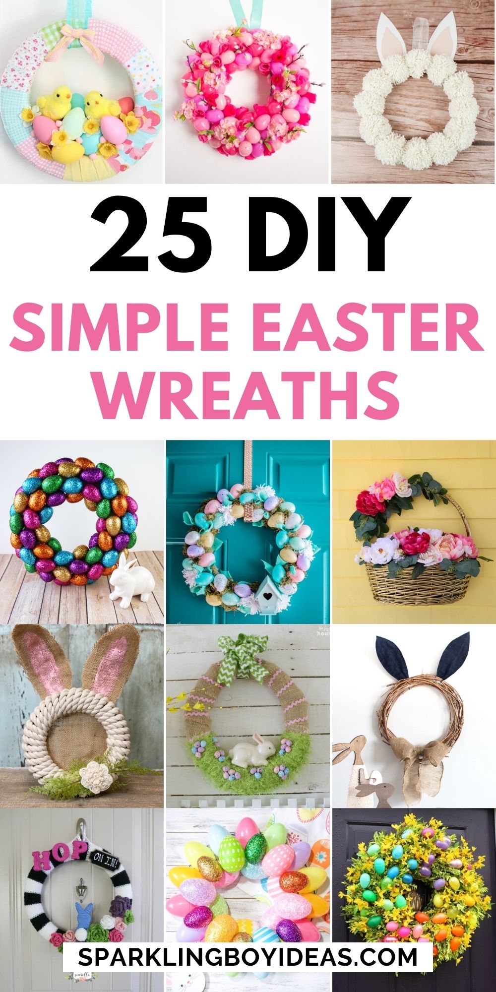 25 DIY Dollar Tree Easter Wreaths - Sparkling Boy Ideas