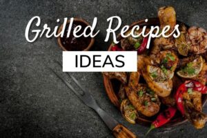 grilled recipes