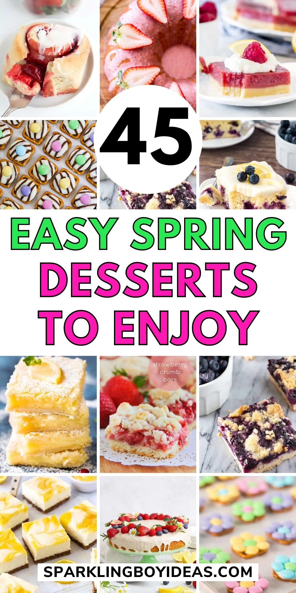 45 Light Easy Spring Desserts - Sparkling Boy Ideas