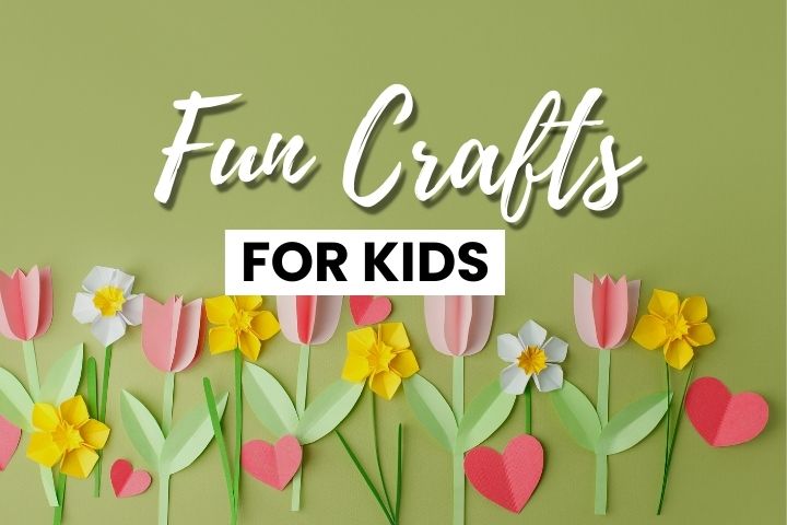 Crafts For Kids