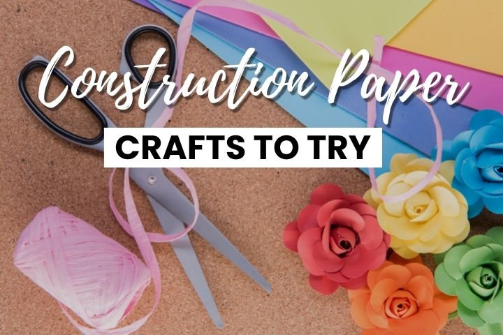 construction paper crafts