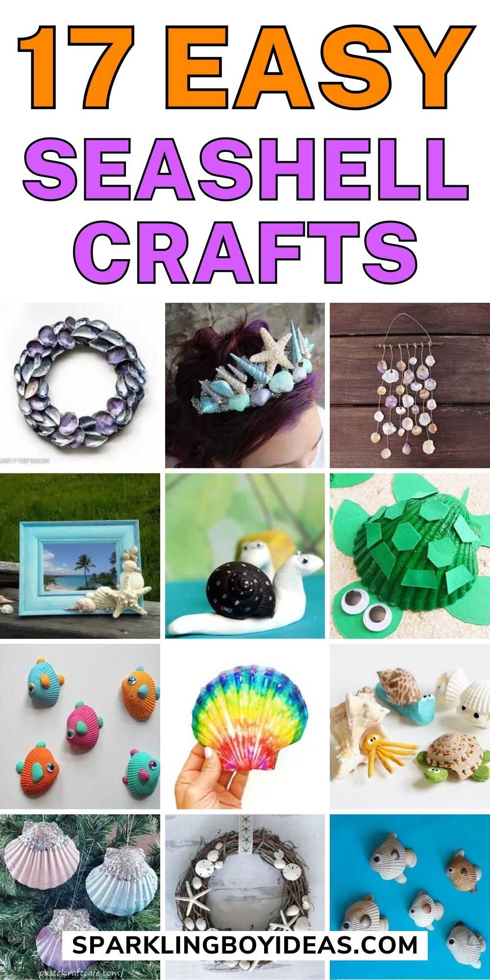 17 Easy Seashell Crafts - Sparkling Boy Ideas