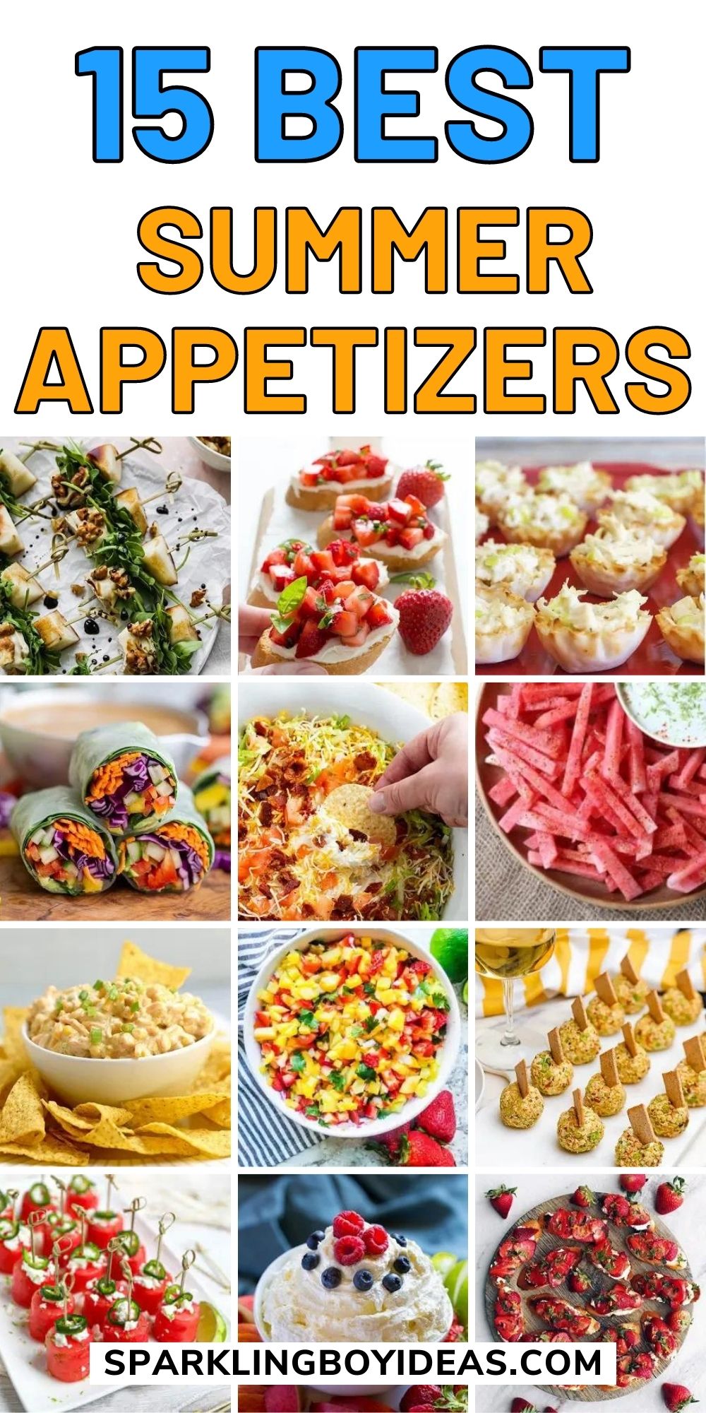 21 Easy Summer Appetizers - Sparkling Boy Ideas