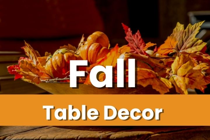 fall table decor