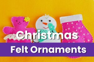felt christmas ornaments