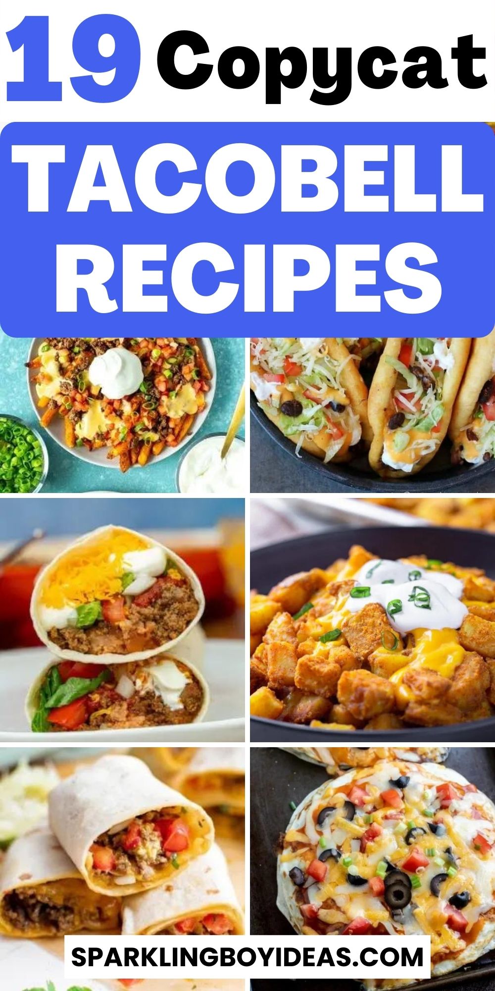 19 Best Taco Bell Copycat Recipes