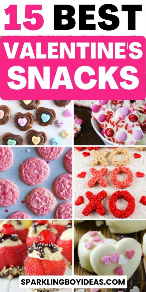 15 Cute Easy Valentines Day Snacks - Sparkling Boy Ideas