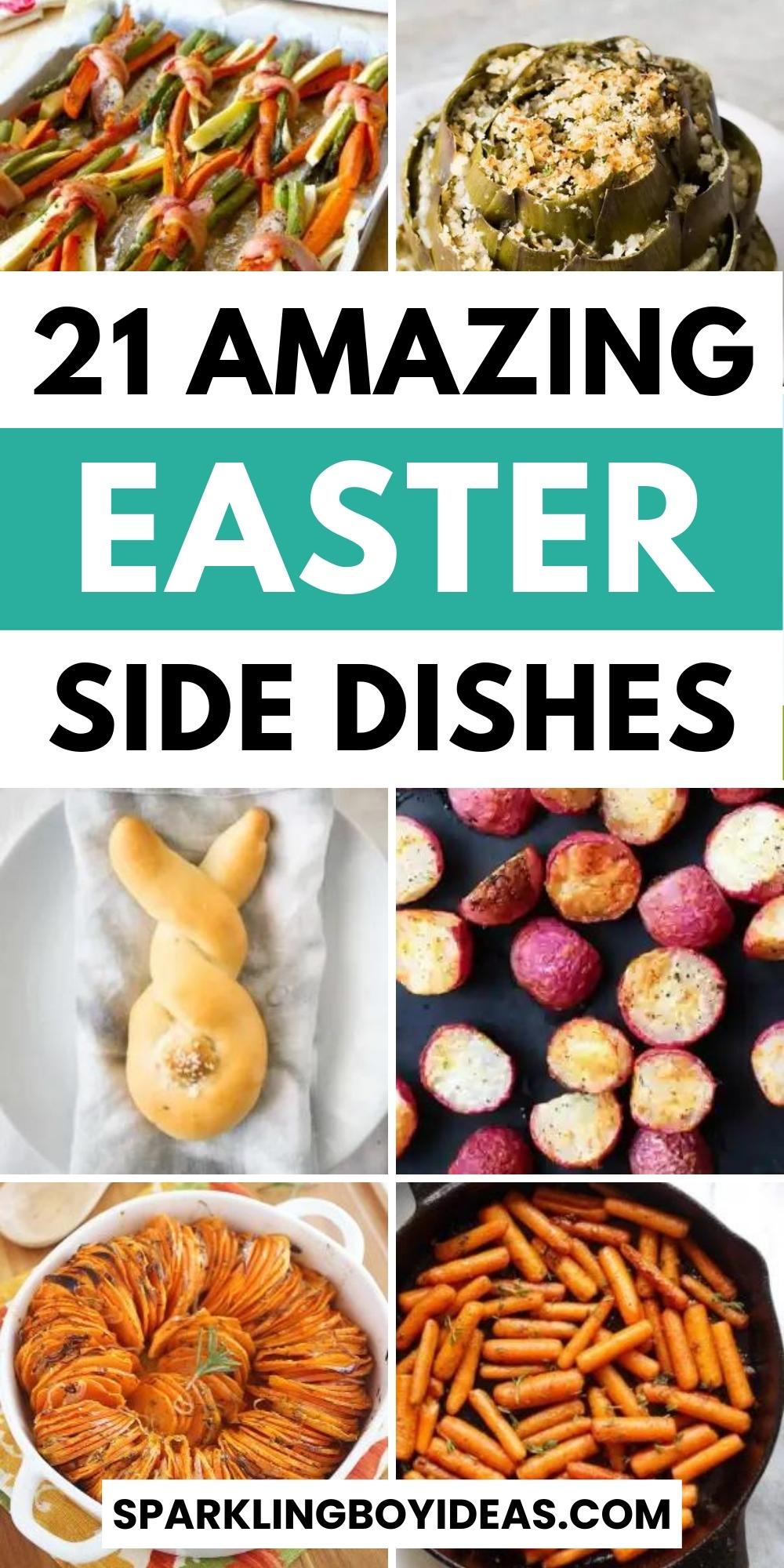 21 Make Ahead Easter Side Dishes - Sparkling Boy Ideas