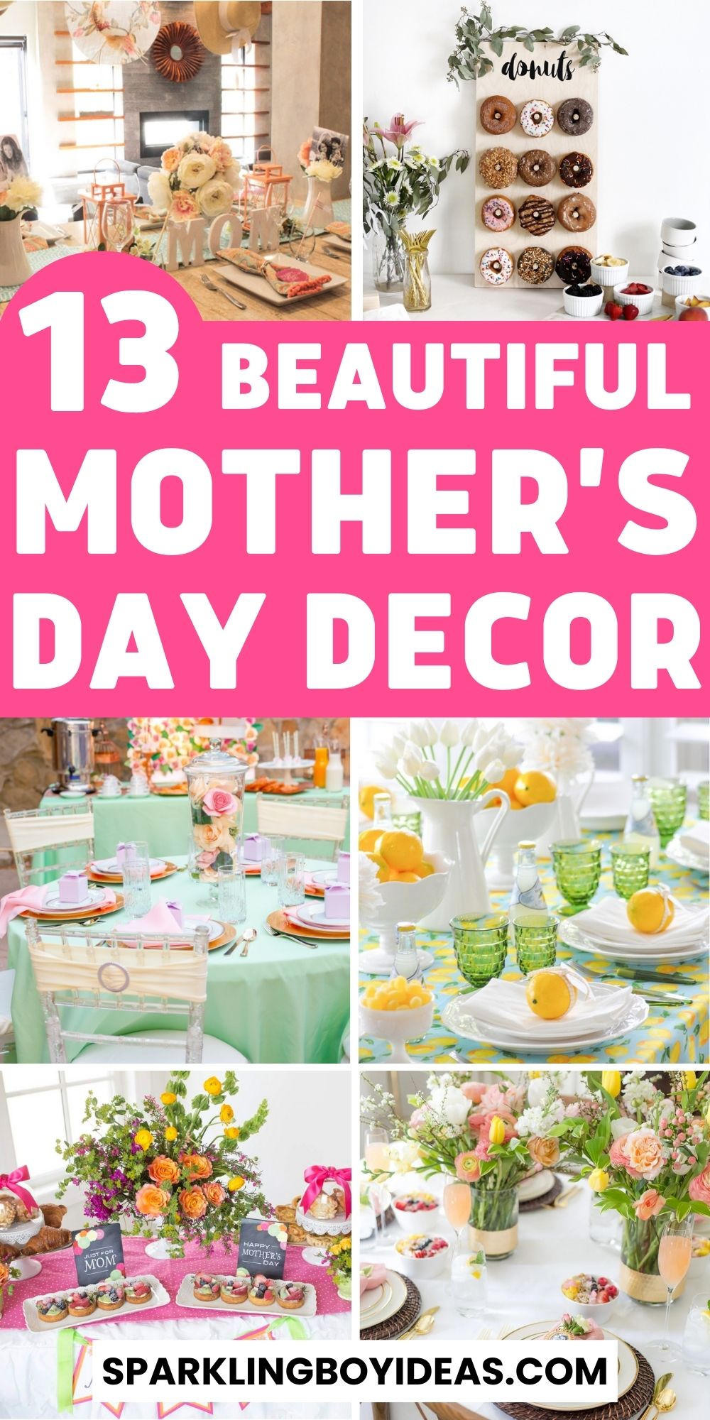 13 Fun Simple Mothers Day Decor - Sparkling Boy Ideas