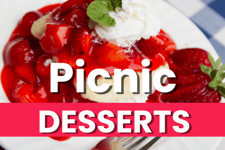 best easy picnic desserts ideas for a crowd for outdoor summer parties