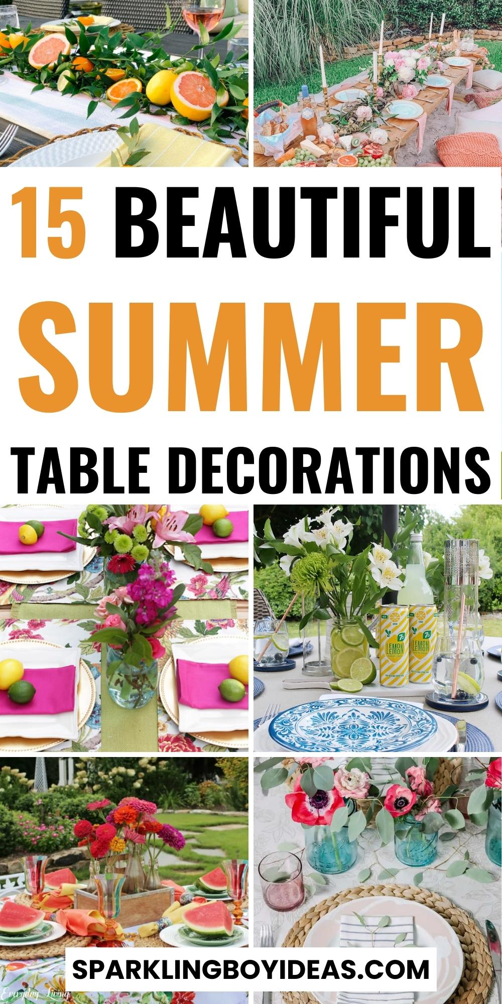 15 Best Summer Table Decorations - Sparkling Boy Ideas