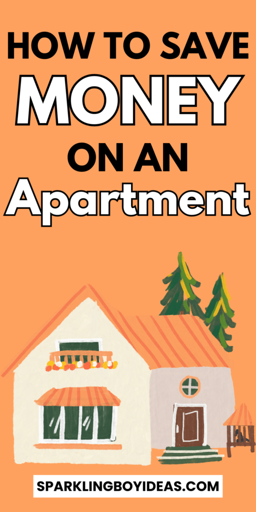 How To Save Money On Apartment
