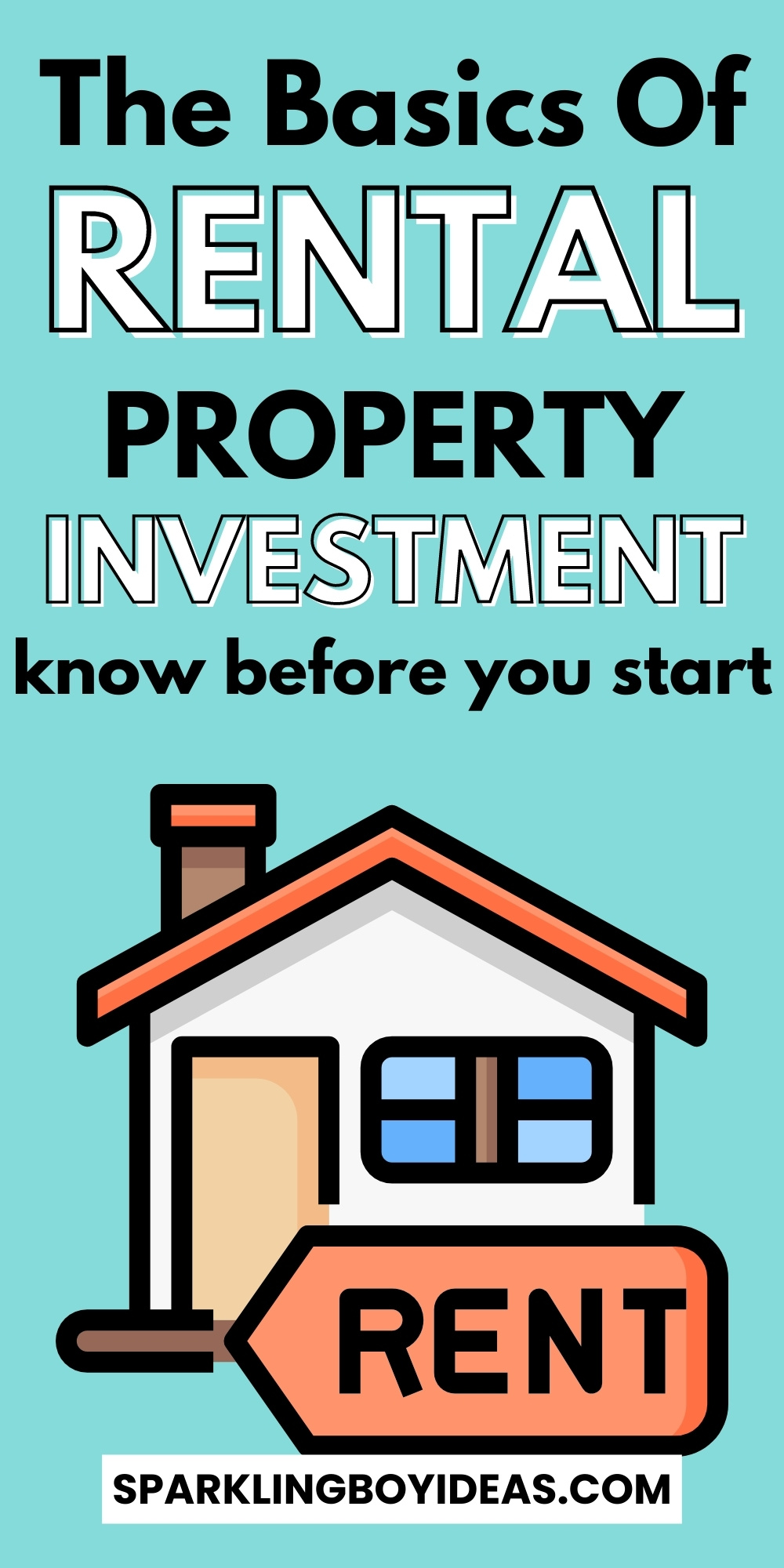 10 Tips On Rental Property Investment - Sparkling Boy Ideas