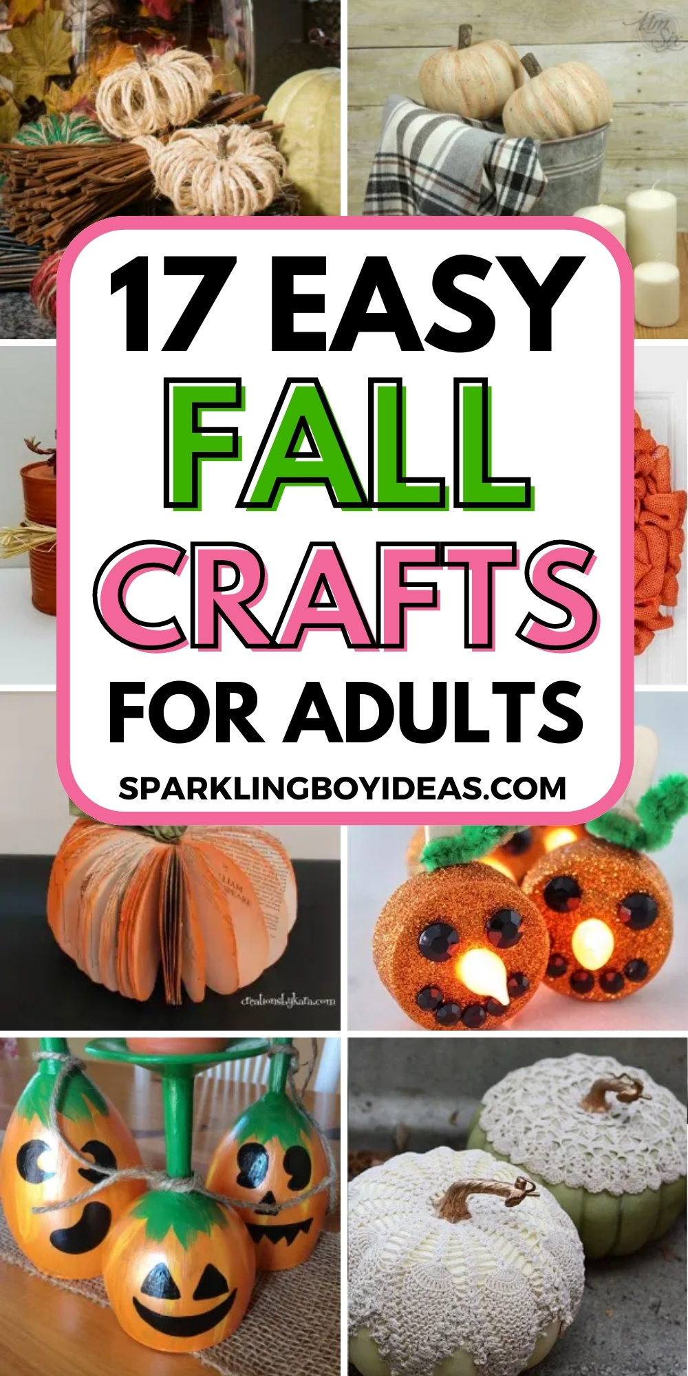 17 Easy Fall Crafts For Adults - Sparkling Boy Ideas