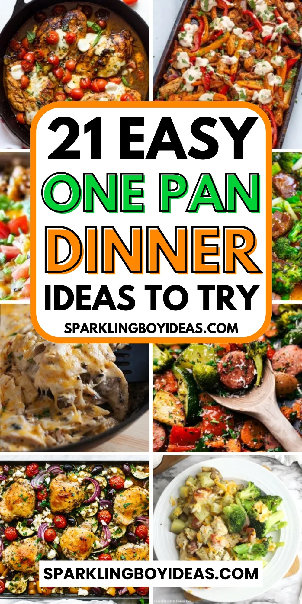 21 Easy One Pan Dinners - Sparkling Boy Ideas