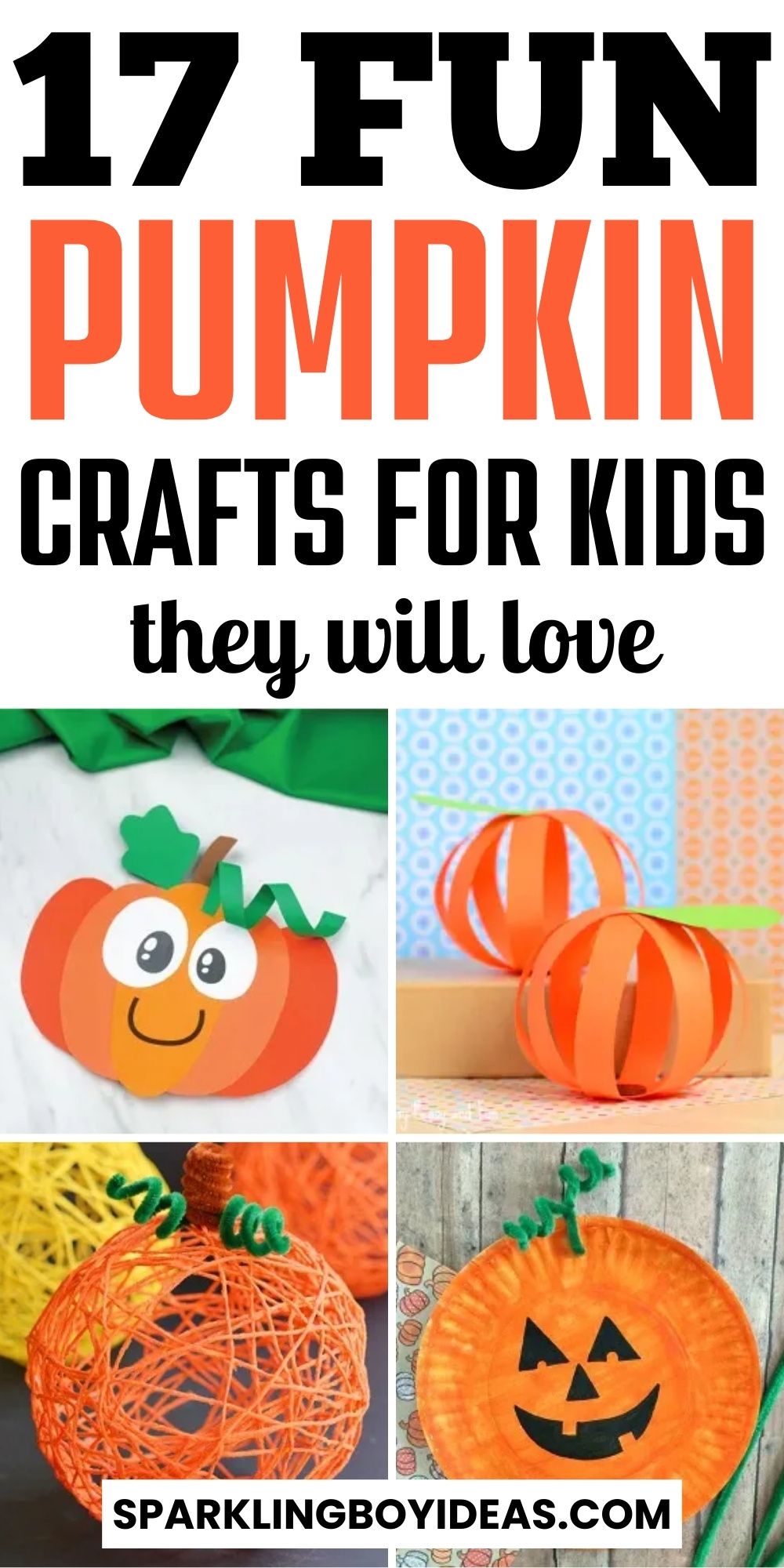 17 Easy Pumpkin Crafts For Kids - Sparkling Boy Ideas