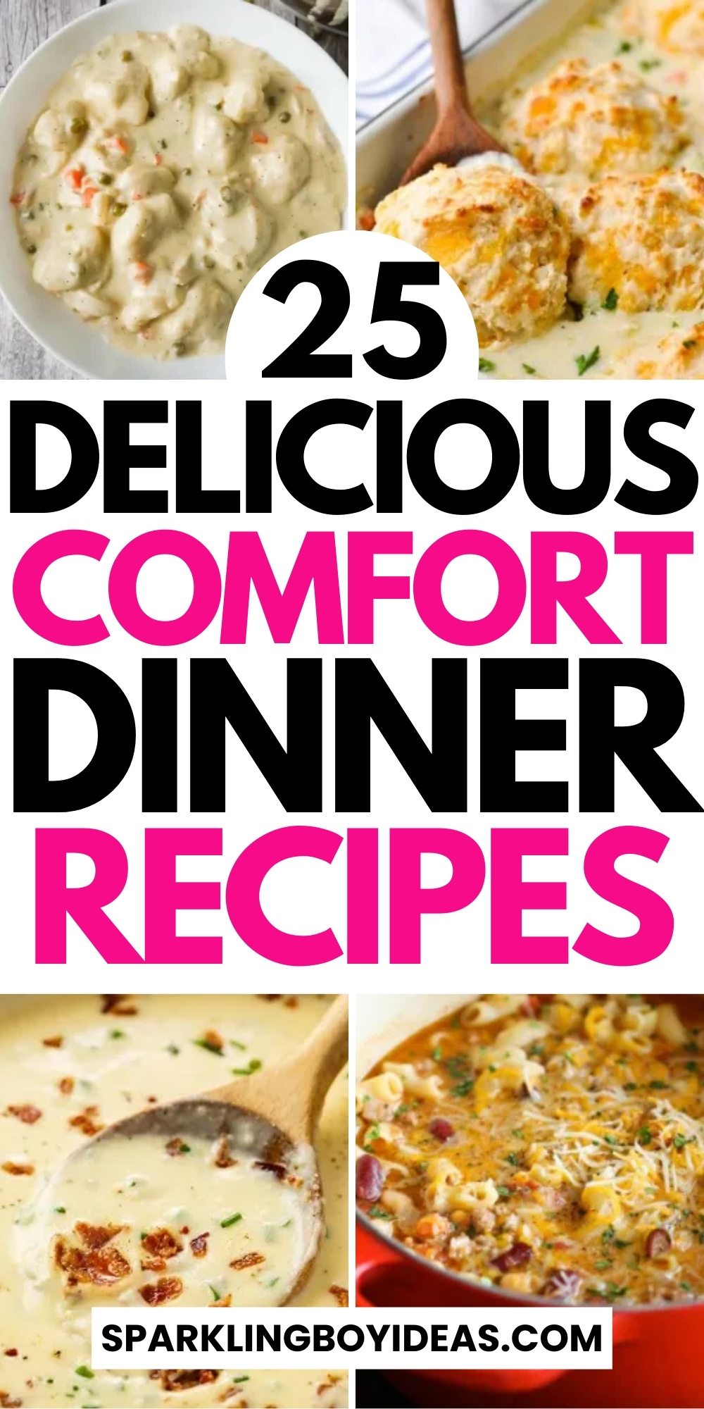 25 Easy Comfort Dinner Recipes - Sparkling Boy Ideas