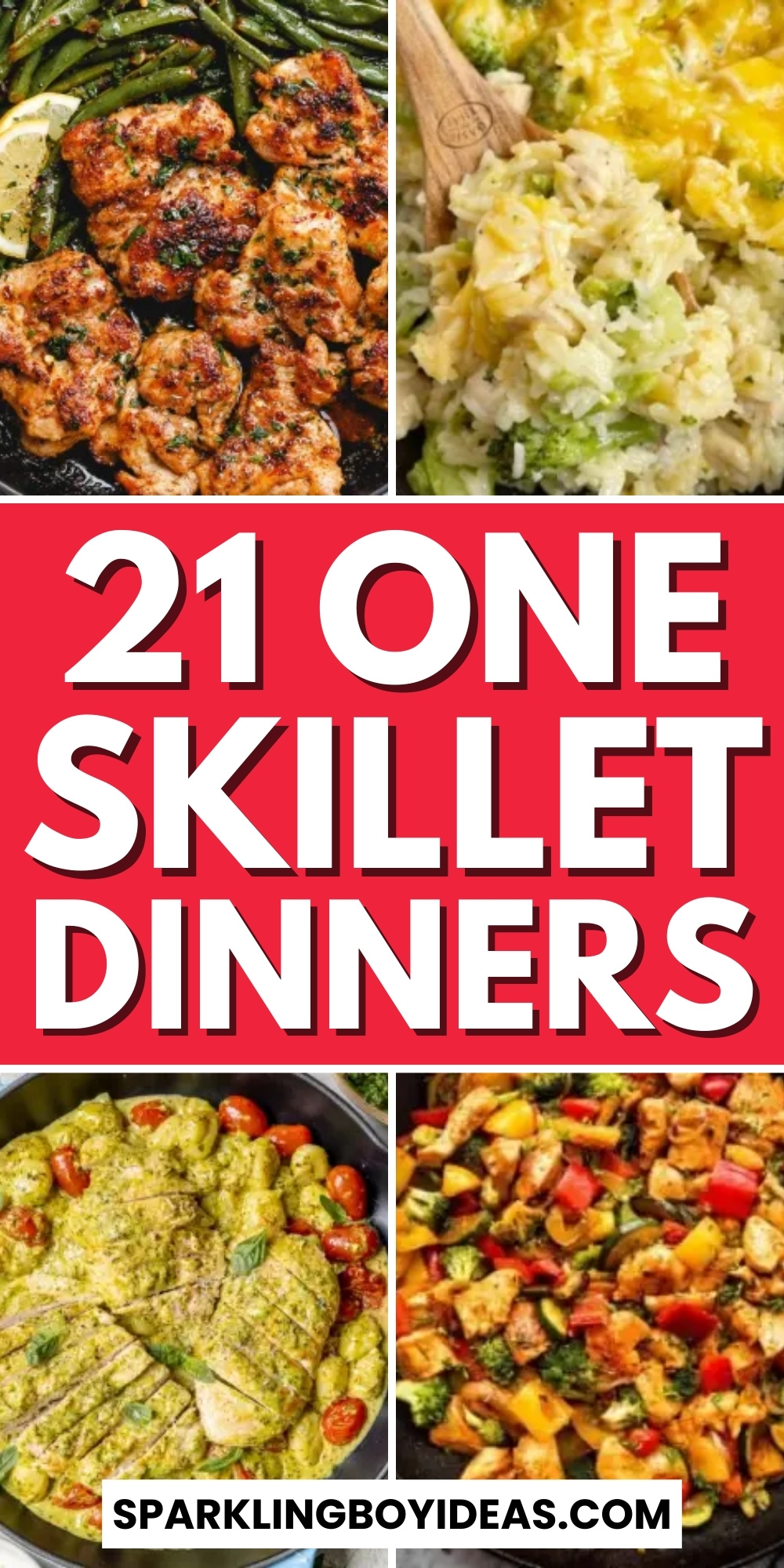 21 Best One Skillet Dinners - Sparkling Boy Ideas