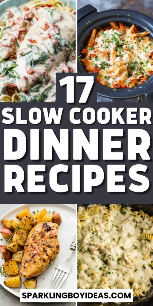 17 Easy Slow Cooker Dinner - Sparkling Boy Ideas