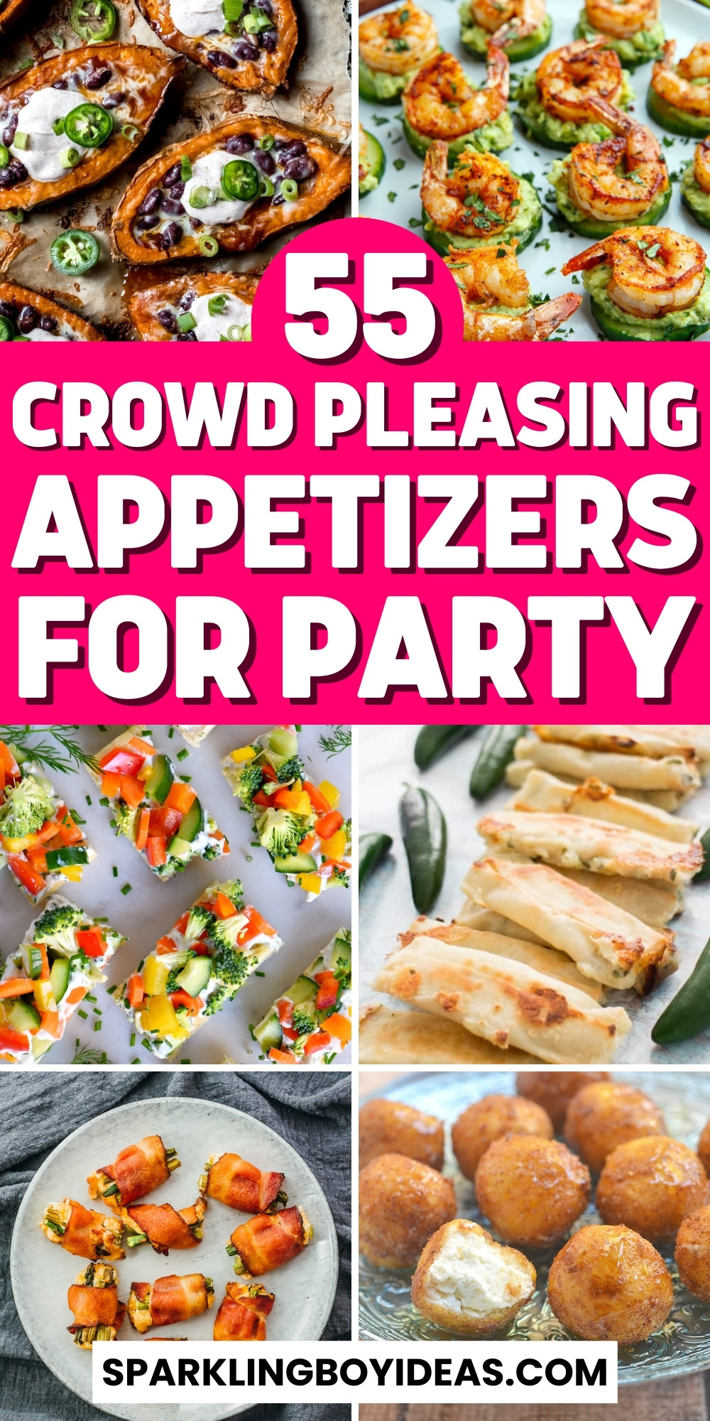 55 Easy Appetizers For Party - Sparkling Boy Ideas