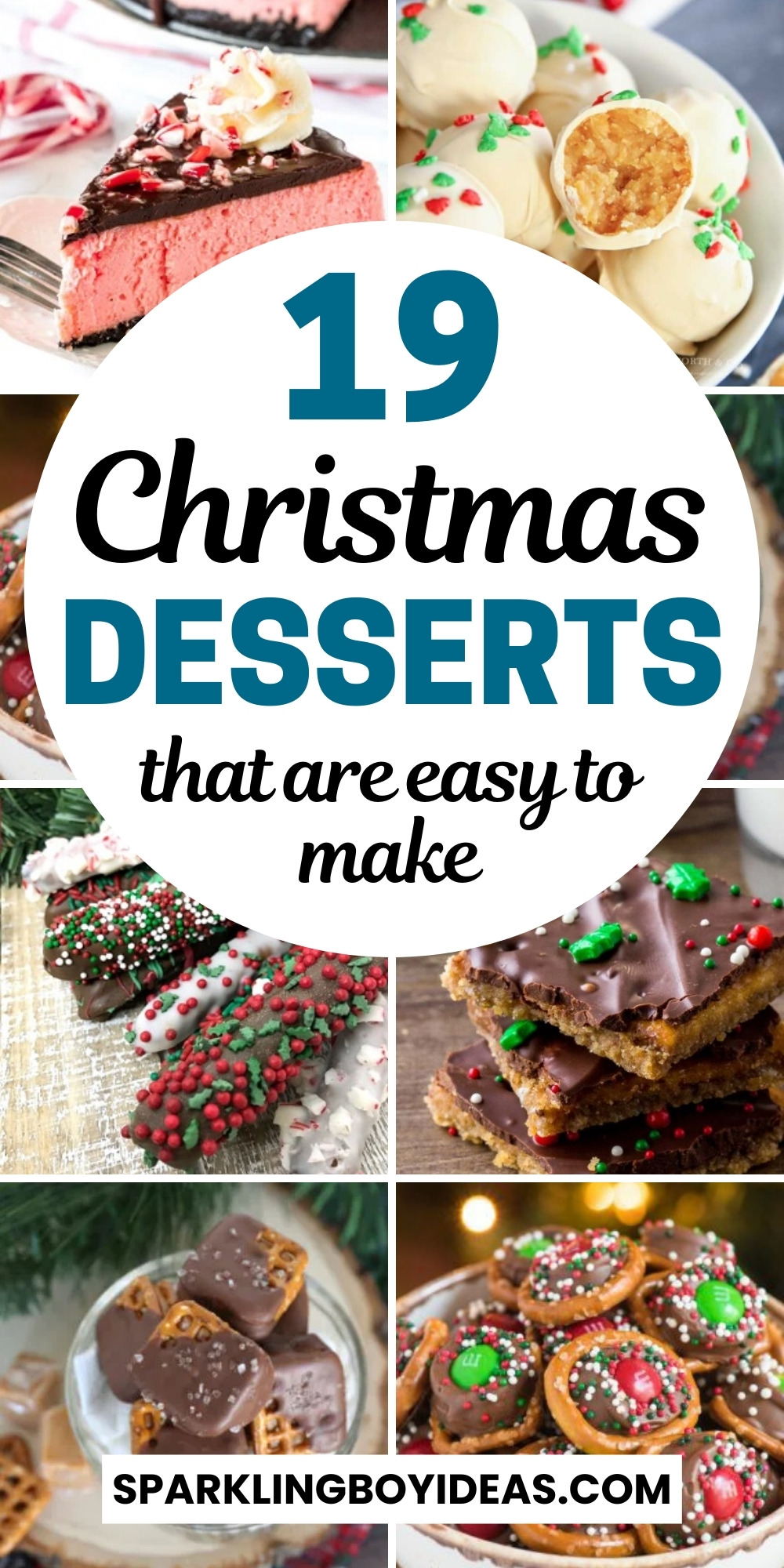 19 Easy Christmas Desserts - Sparkling Boy Ideas