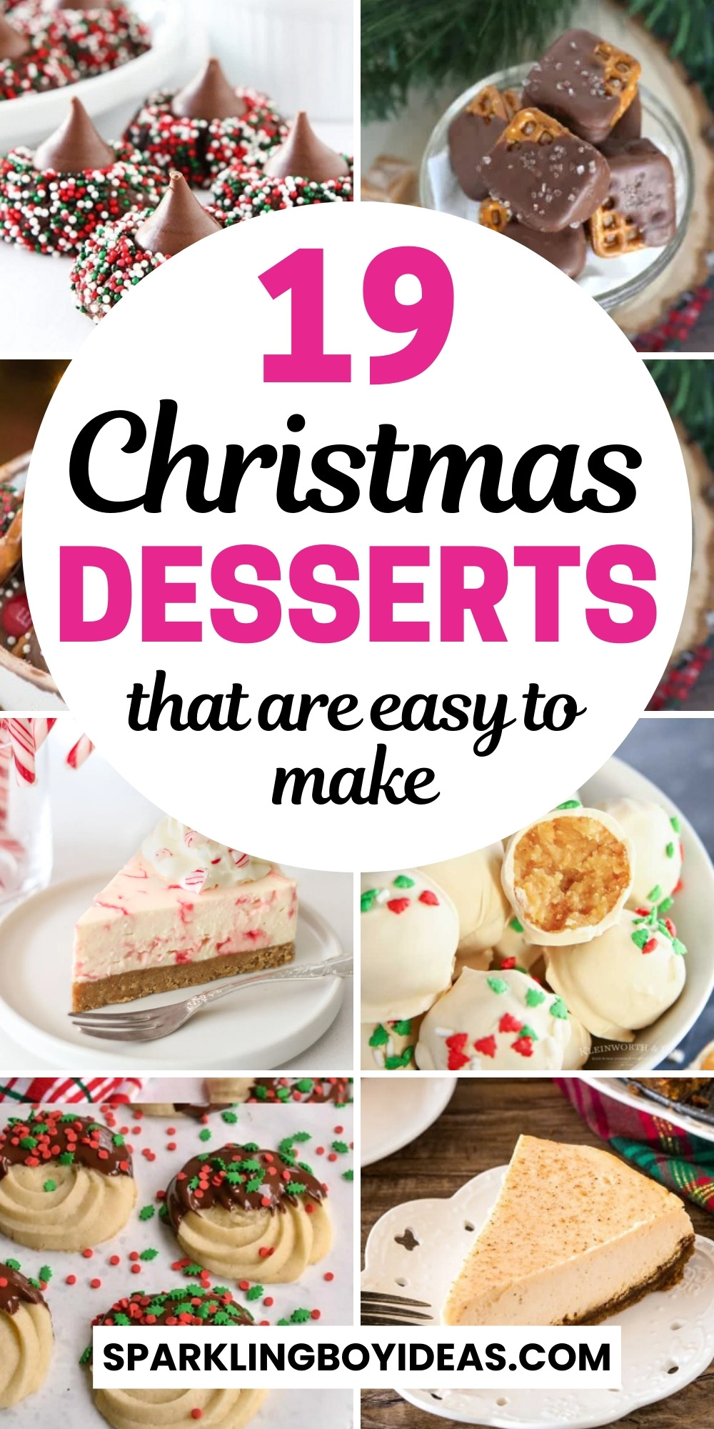 19 Easy Christmas Desserts - Sparkling Boy Ideas