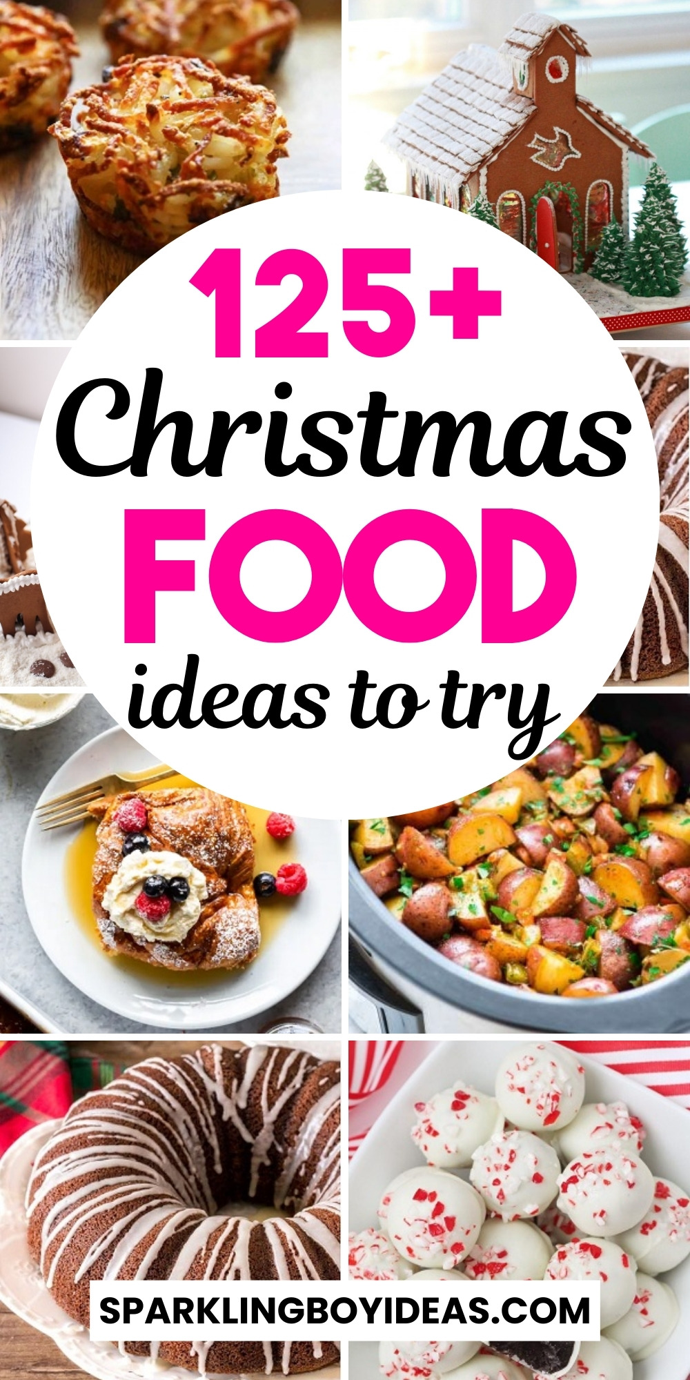 275 Best Christmas Food Ideas - Sparkling Boy Ideas