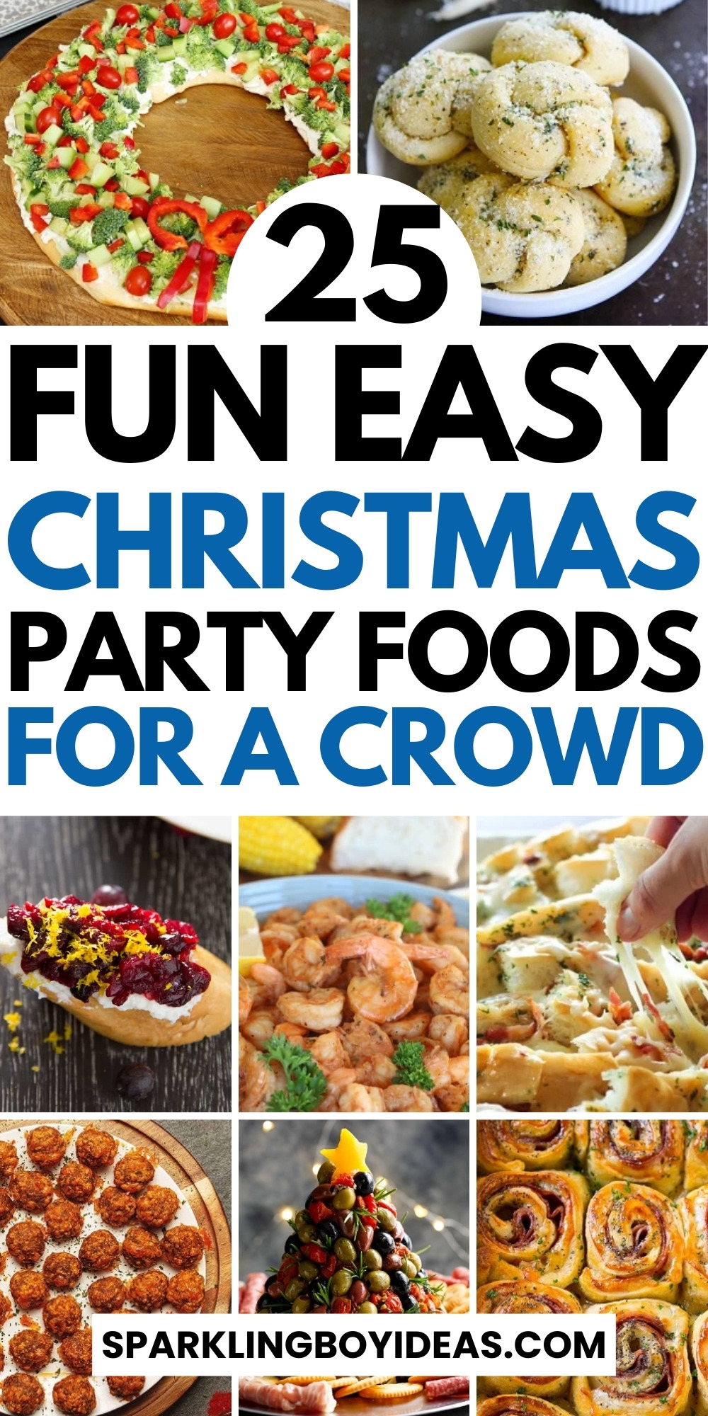 25 Best Christmas Party Food - Sparkling Boy Ideas