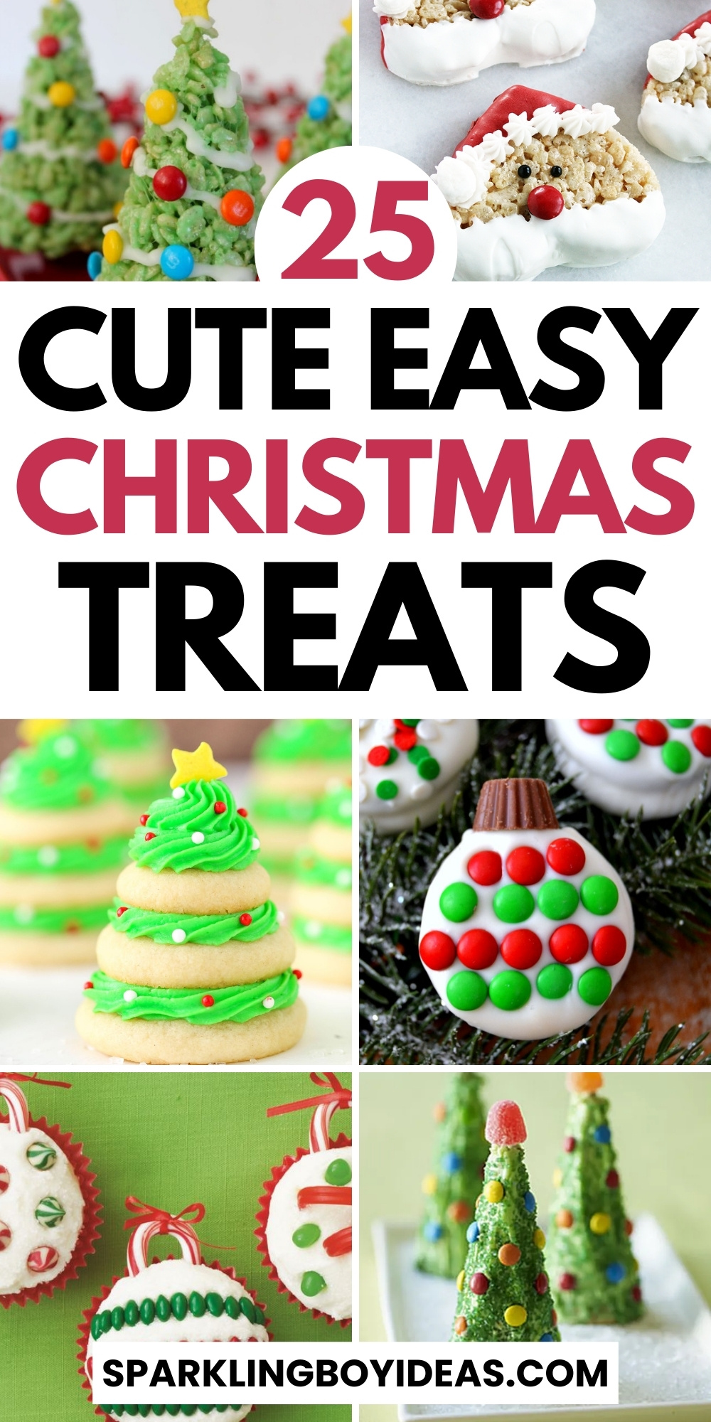 25 Easy Christmas Treats - Sparkling Boy Ideas