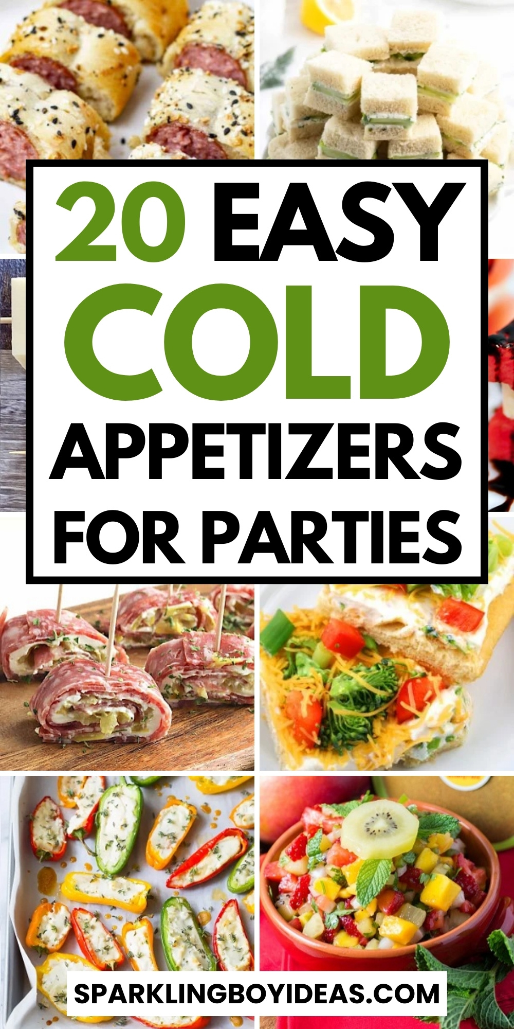 21 Best Cold Appetizers - Sparkling Boy Ideas