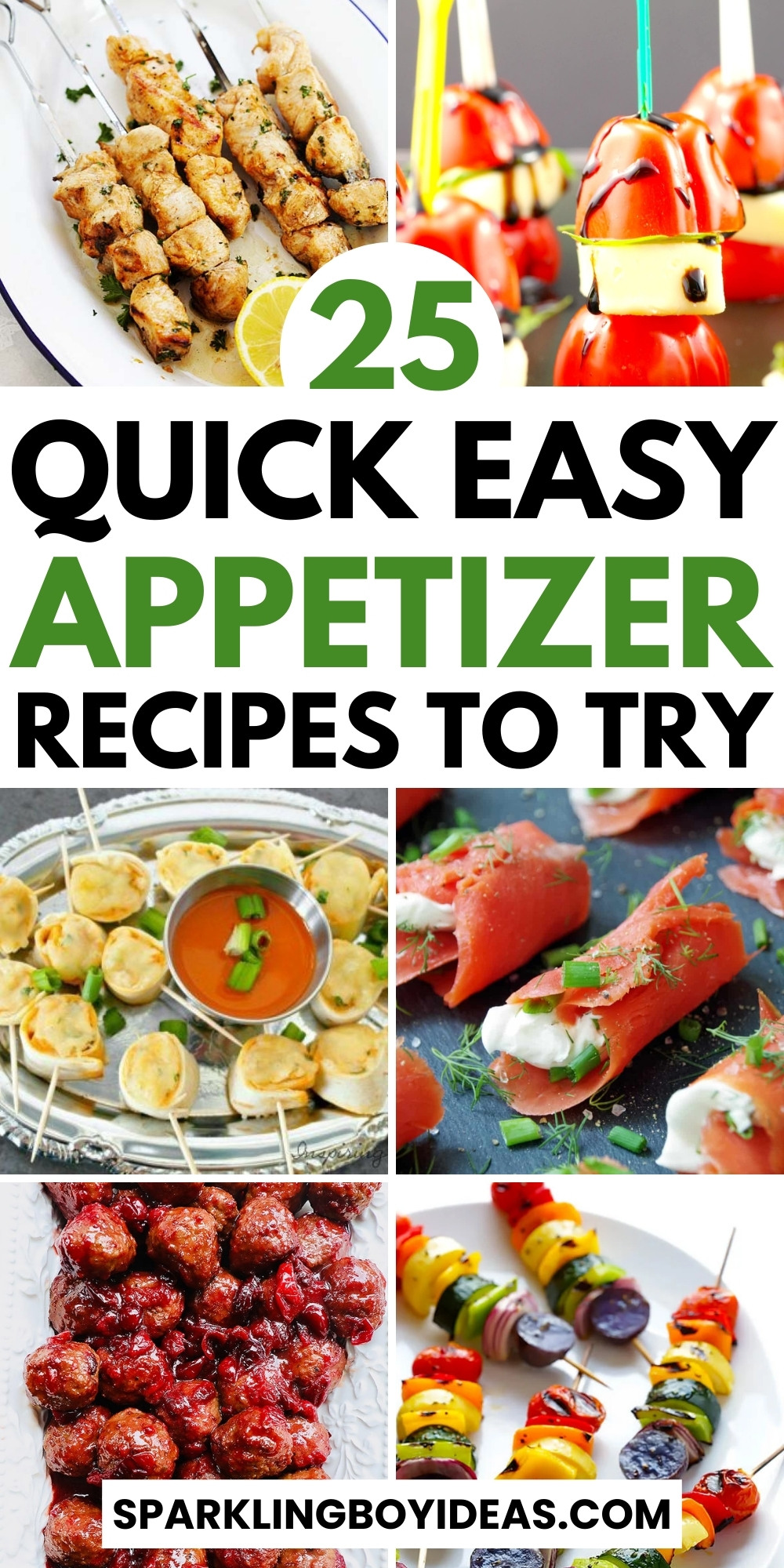 25 Easy Appetizer Recipes - Sparkling Boy Ideas