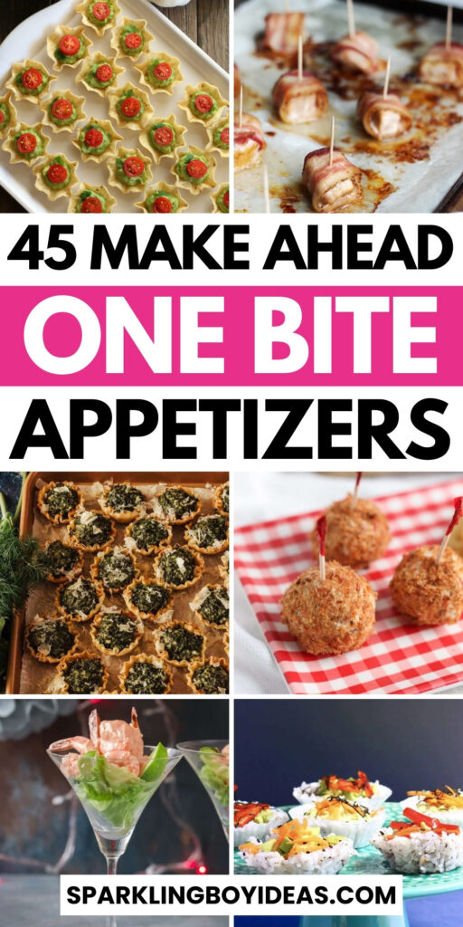 fancy easy make ahead one bite appetizers for parties