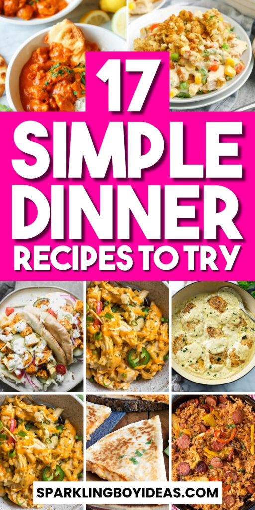 quick easy simple dinner recipes for family