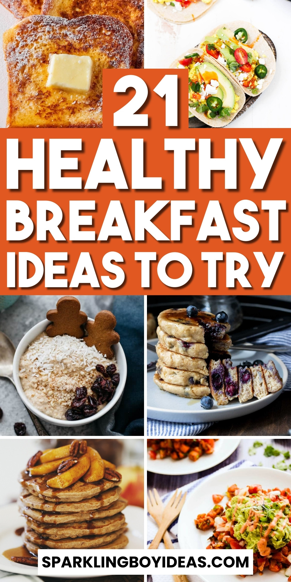 21 Quick Healthy Breakfast - Sparkling Boy Ideas