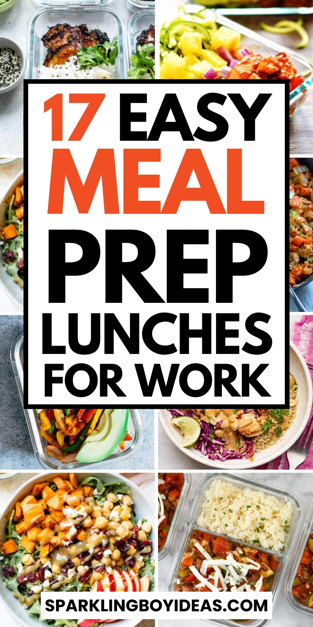 17 Easy Weekly Meal Prep Lunches - Sparkling Boy Ideas