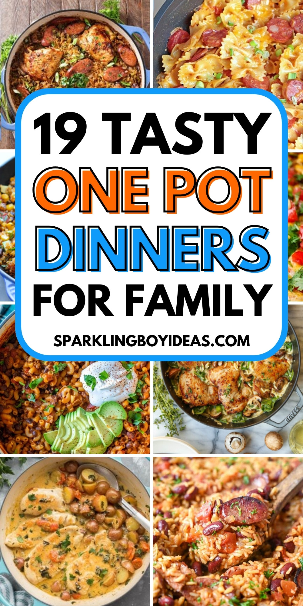 19 Quick Easy One Pot Dinner - Sparkling Boy Ideas