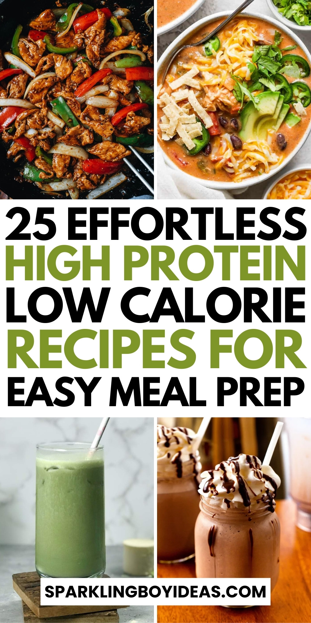 25 Easy Delicious High Protein Low Calorie Recipes - Sparkling Boy Ideas