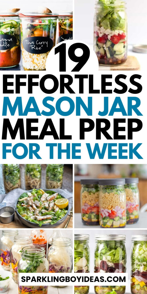 Easy Mason Jar Meal Prep For Weight Loss